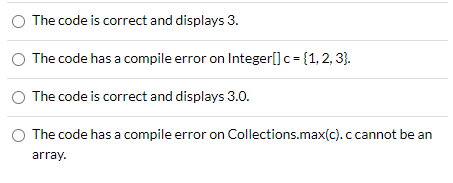 Solved Analyze the following code: doubleſ c = {1, 2, 3}} | Chegg.com