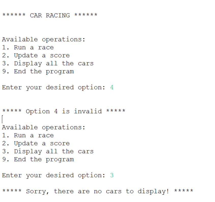 CAR RACING Available operations: 1. Run a race 2. | Chegg.com