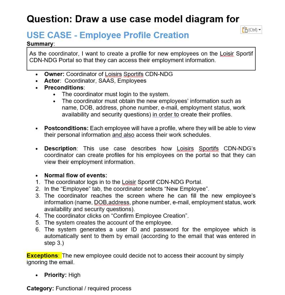 Question: Draw a use case model diagram for USE CASE | Chegg.com