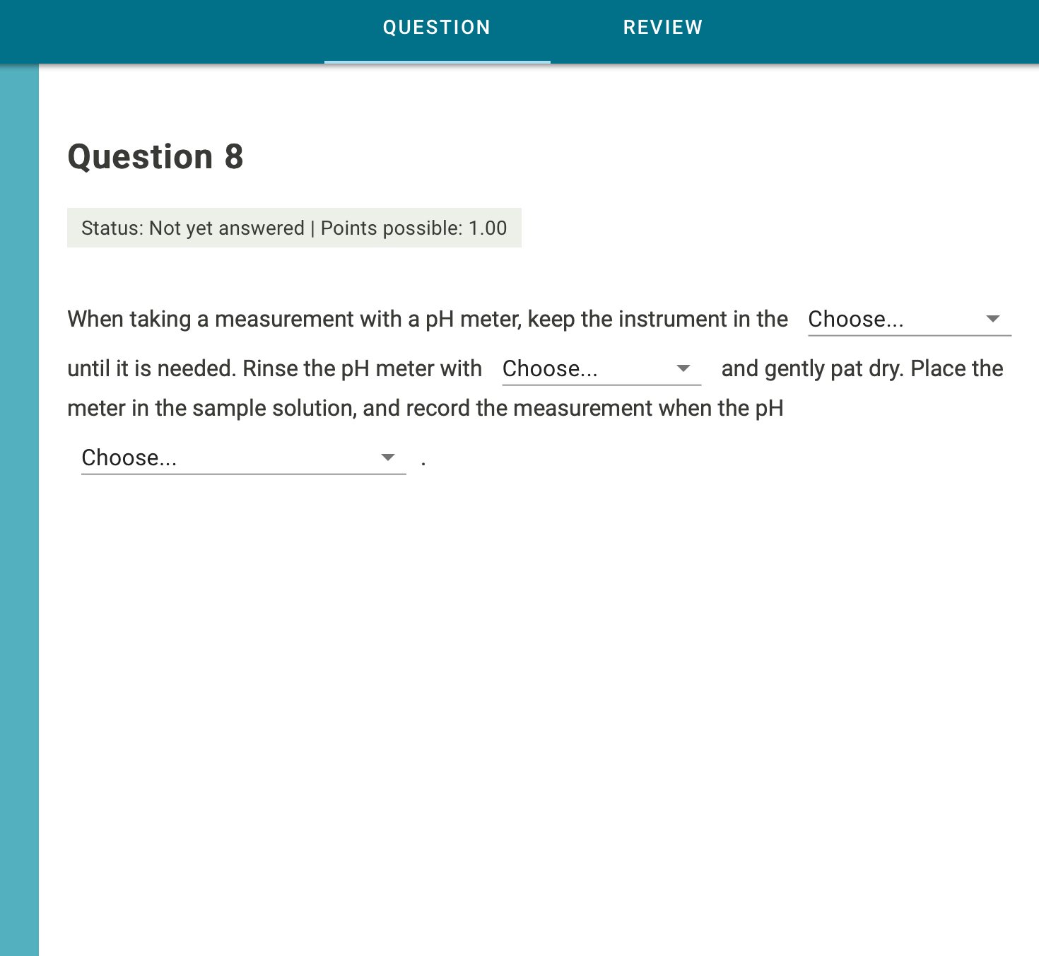 Solved QUESTION REVIEW Question 1 Status: Not yet answered | | Chegg.com