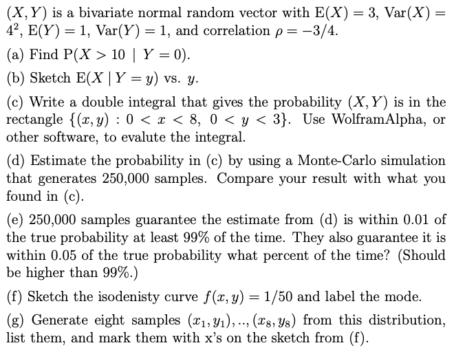 Solved (X,Y) is a bivariate normal random vector with | Chegg.com