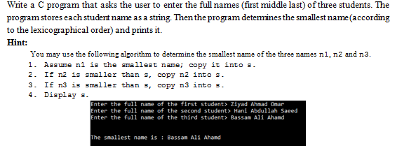 Solved Write a C program that asks the user to enter the | Chegg.com