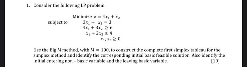 Solved 1. Consider the following LP problem. subject to | Chegg.com