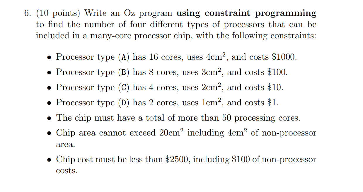6. (10 points) Write an Oz program using constraint | Chegg.com