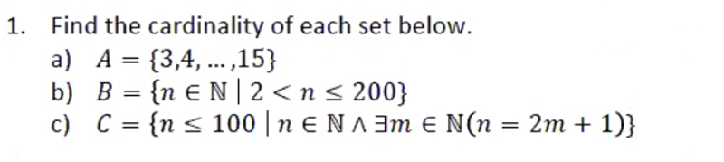 Solved 1. Find The Cardinality Of Each Set Below. A) A = | Chegg.com