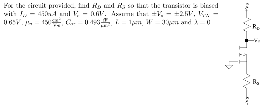 Solved For the circuit provided, find RD and RS so that the | Chegg.com
