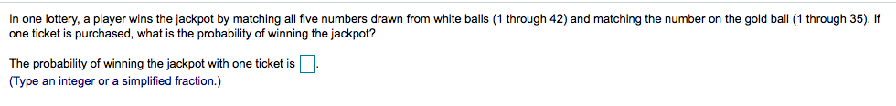 Solved In one lottery, a player wins the jackpot by matching | Chegg.com