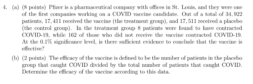 Solved (a) (8 points) Pfizer is a pharmaceutical company | Chegg.com