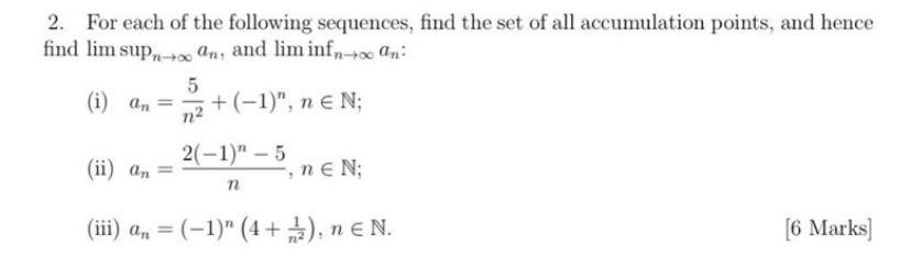 Solved 2. For each of the following sequences, find the set | Chegg.com