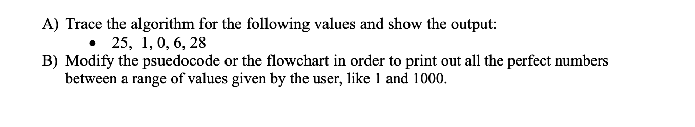 Solved Using the pseudocode or the flowchart please answer | Chegg.com