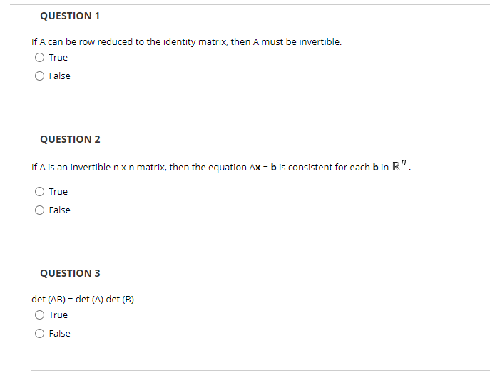 Solved QUESTION 1 If A can be row reduced to the identity Chegg