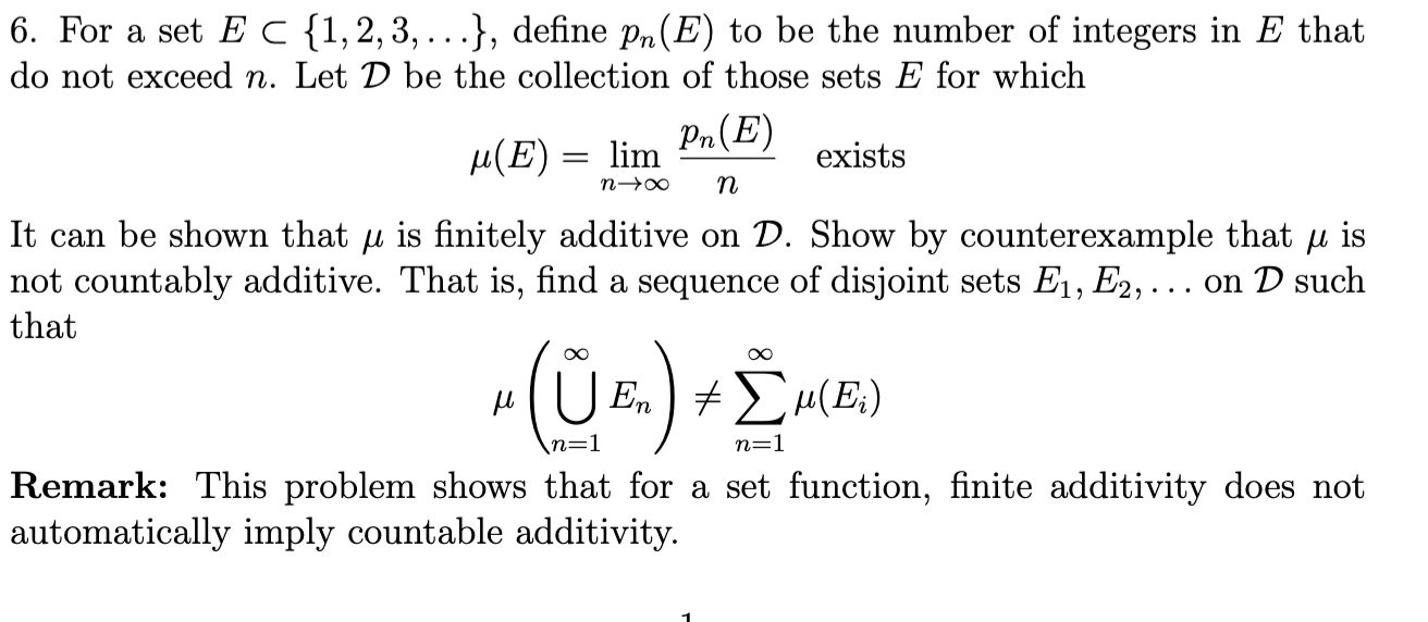 Solved 6. For a set E⊂{1,2,3,…}, define pn(E) to be the | Chegg.com