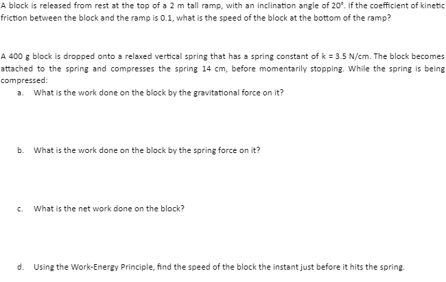 Solved A block is released from rest at the top of a 2 m | Chegg.com