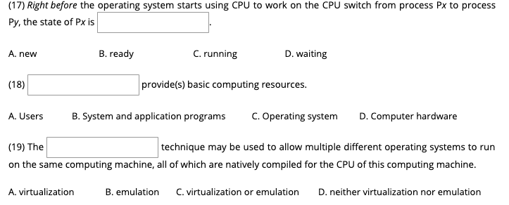 Solved (17) Right before the operating system starts using | Chegg.com