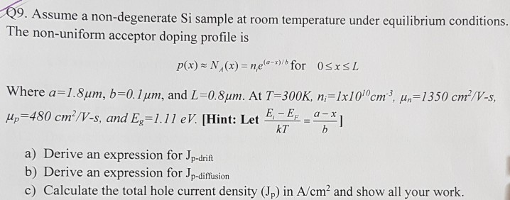 Solved Q9 Assume A Non Degenerate Si Sample At Room Temp Chegg Com