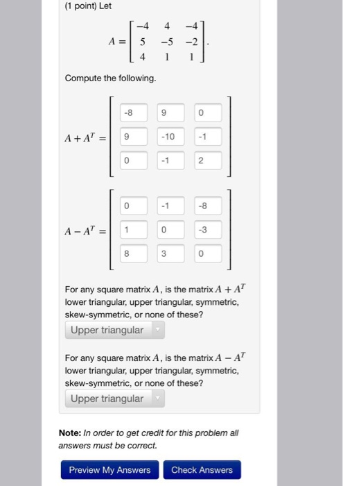 Solved (1 point) Let -4 4 A = -5 5 4 1 Compute the | Chegg.com