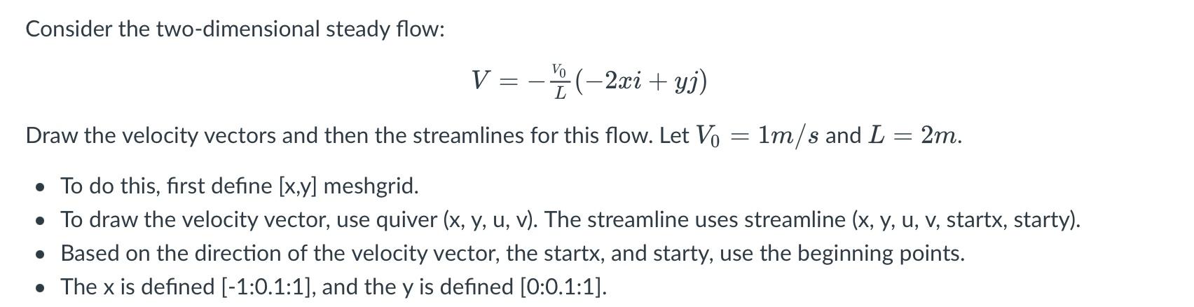 Solved Consider The Two-dimensional Steady Flow: | Chegg.com