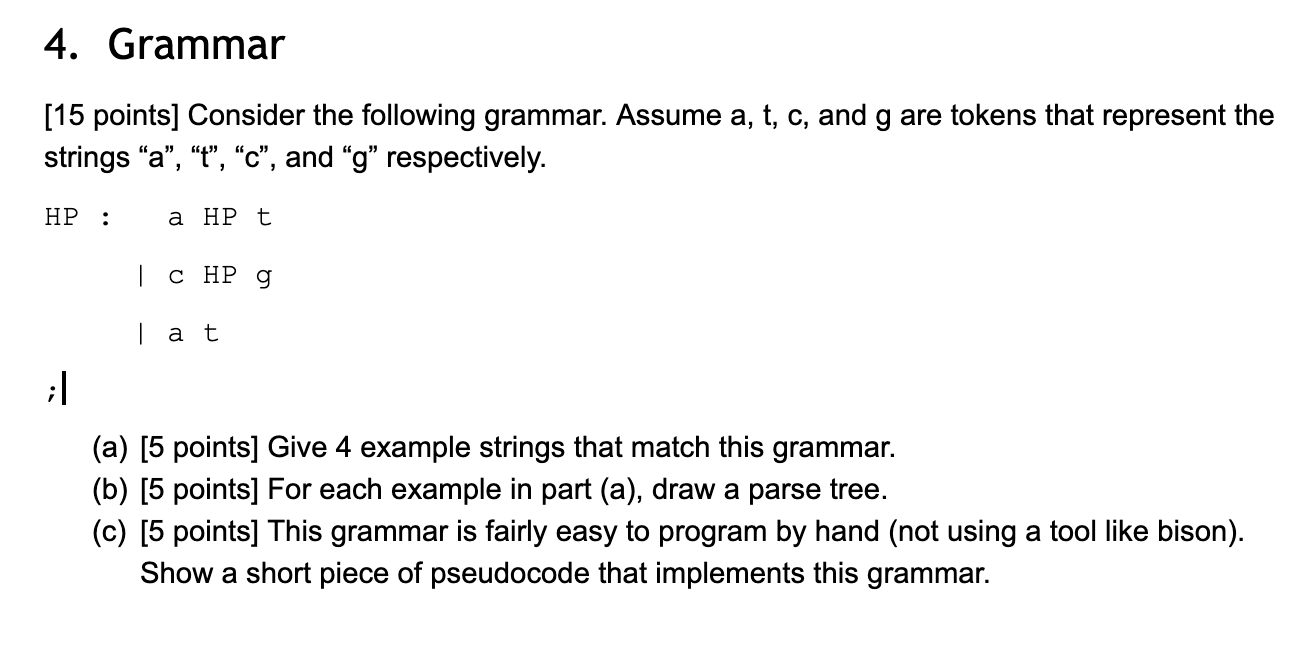 4. Grammar [15 Points] Consider The Following | Chegg.com