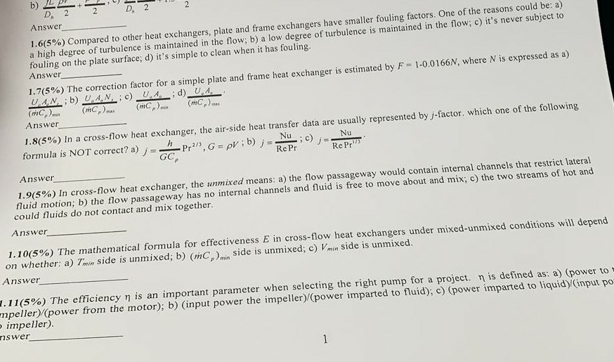 Solved Answer 1 6 5 Compared To Other Heat Exchangers Chegg Com