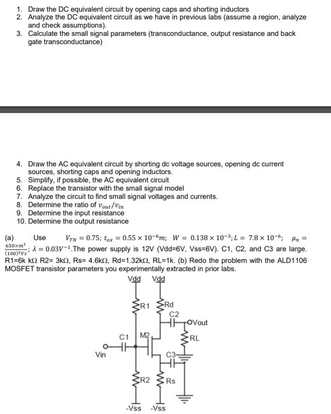 Solved 1. 2. Draw the DC equivalent circuit by opening caps | Chegg.com