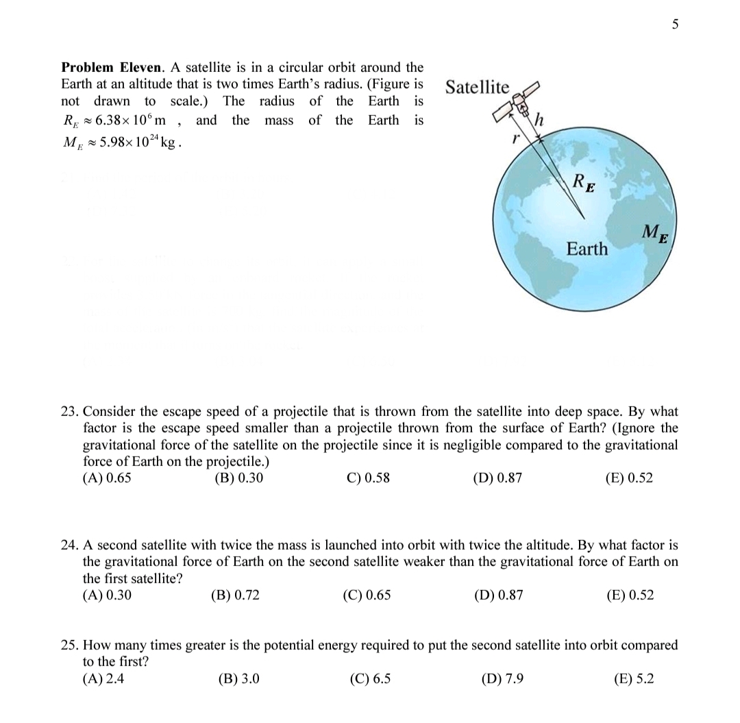 Solved Problem Eleven. A Satellite Is In A Circular Orbit | Chegg.com