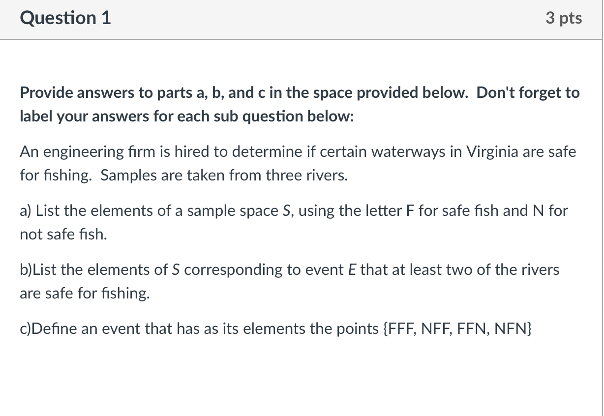 Solved Question 1 3 pts Provide answers to parts a, b, and c | Chegg.com