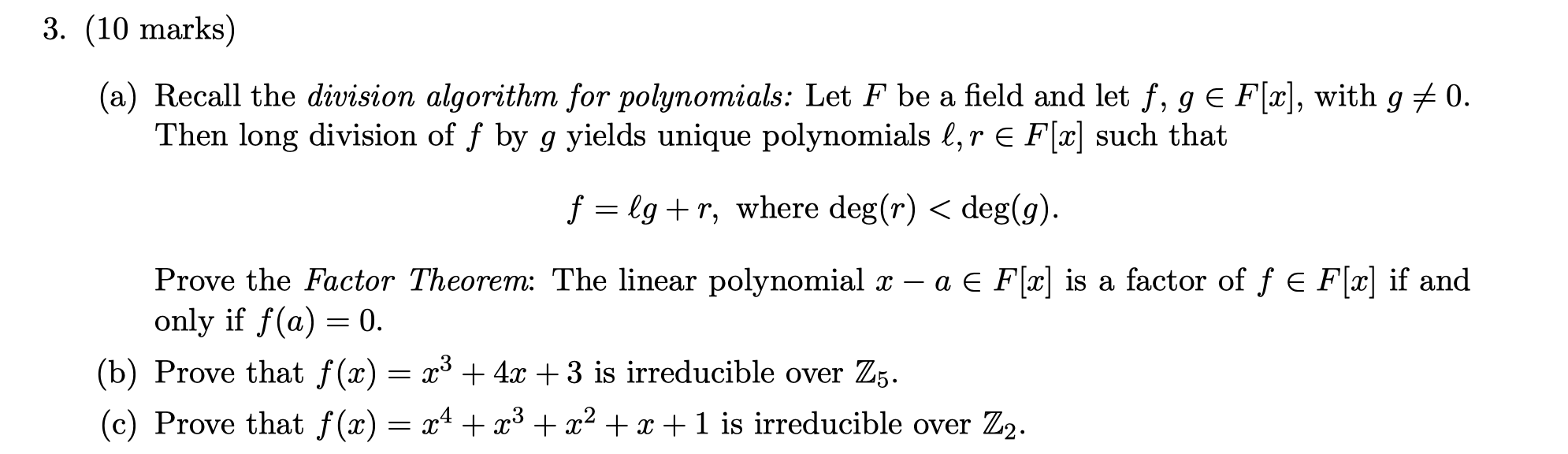 Solved 3 10 Marks A Recall The Division Algorithm Fo Chegg Com