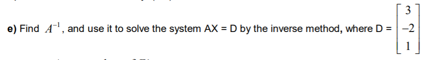 Solved [1 1 07 11 1 27 Let A = 1 2 1.6-2 -1 37 T 11 -2 1 1 | Chegg.com