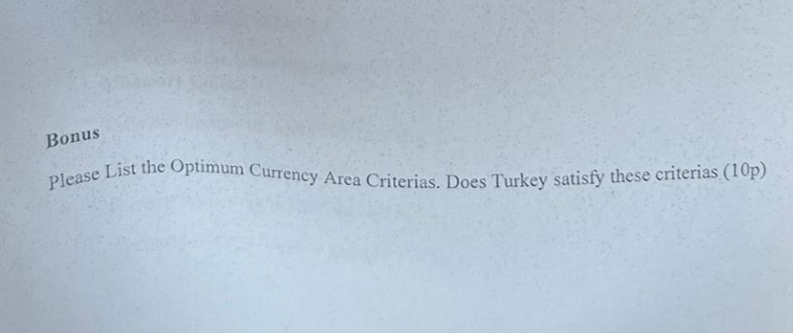 Solved Bonus Please List the Optimum Currency Area | Chegg.com