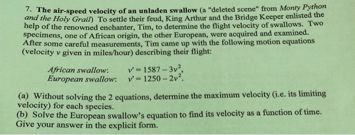 solved-7-the-air-speed-velocity-of-an-unladen-swallow-a-chegg