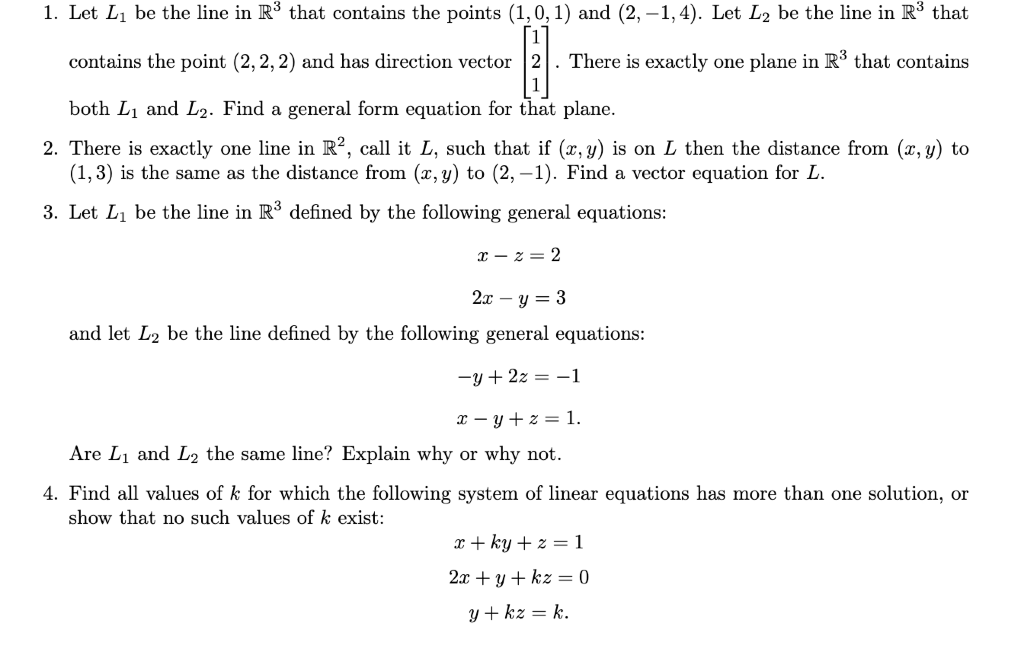 Solved 1. Let Li be the line in Rº that contains the points | Chegg.com