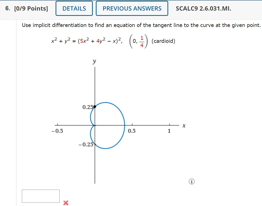 Solved Use implicit differentiation to find an equation of | Chegg.com