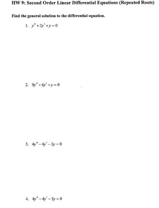 Solved HW 9: Second Order Linear Differential Equations | Chegg.com