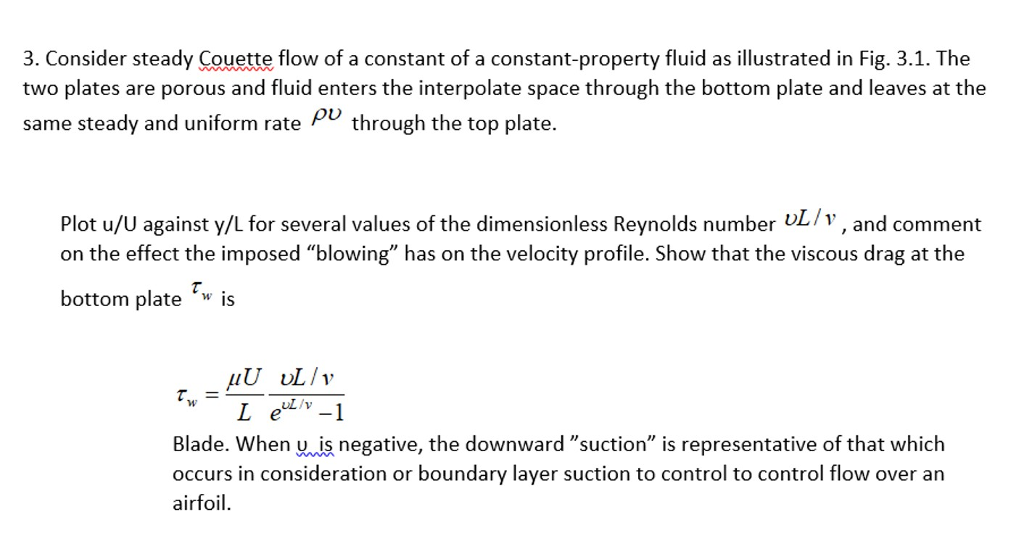 Solved 3. Consider steady Couette flow of a constant of a | Chegg.com