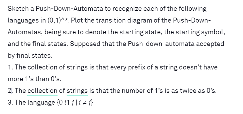 Solved Sketch a Push-Down-Automata to recognize each of the | Chegg.com