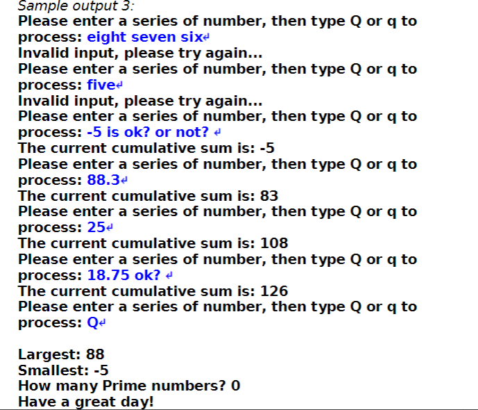 Solved Write a program that repeated 1y reads a sequence of | Chegg.com