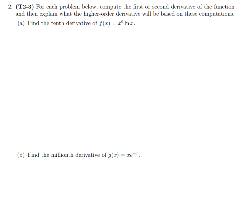 Solved 2. (T2-3) For each problem below, compute the first | Chegg.com