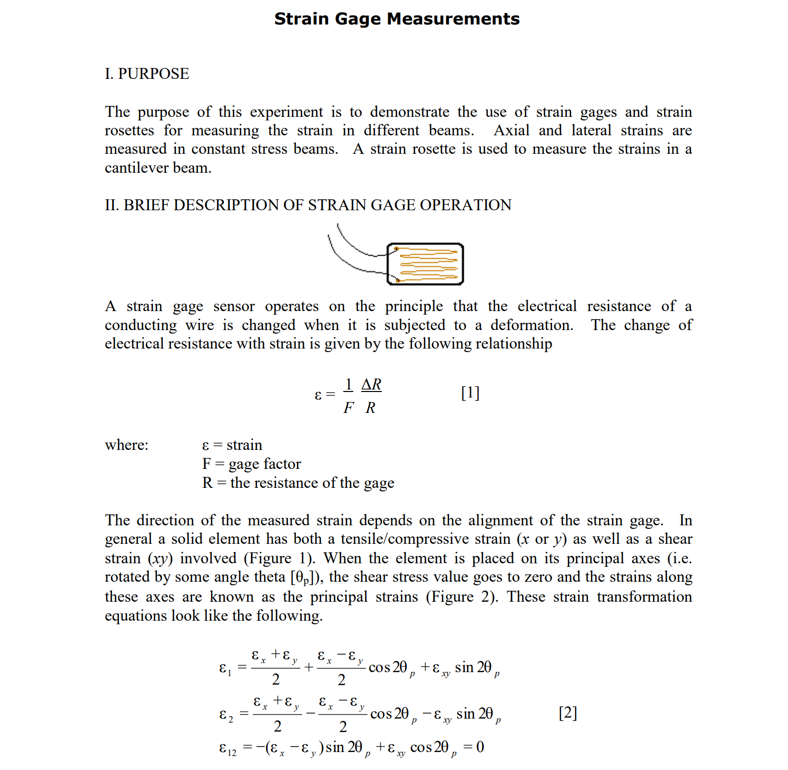 Strain Gage Measurements I. PURPOSE The purpose of Circuit Diagram