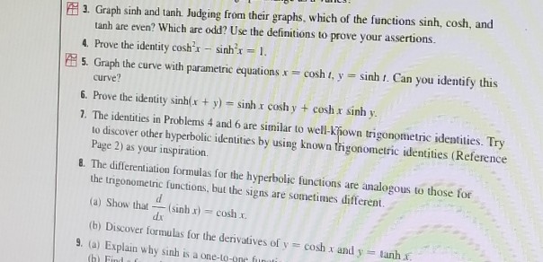 Solved ?3 Graph sinh and tanh Judging from their graphs, | Chegg.com