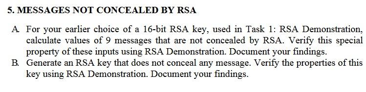 Solved 5. MESSAGES NOT CONCEALED BY RSA A For your earlier | Chegg.com