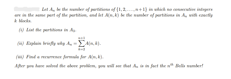 Solved Let An be the number of partitions of {1,2,…,n+1} in | Chegg.com