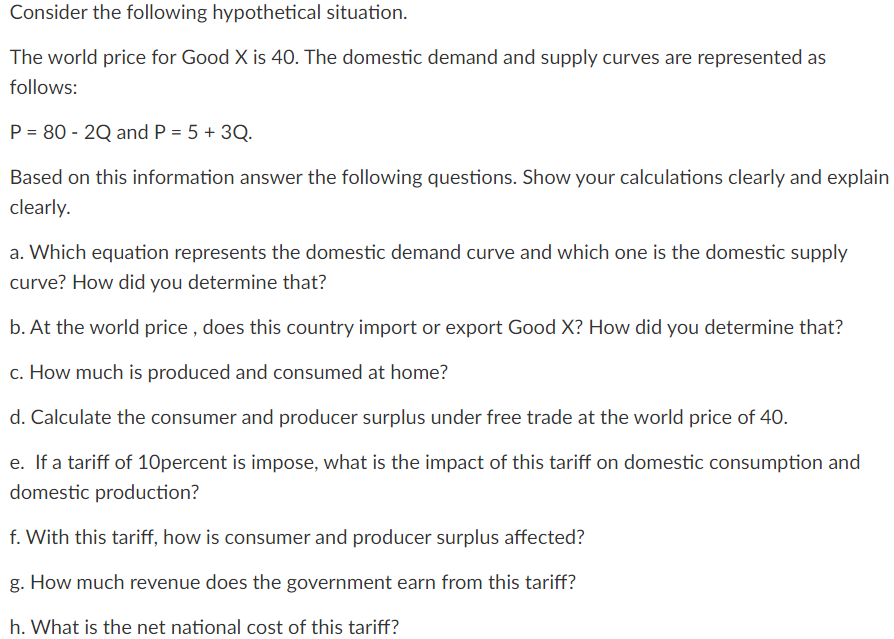 Solved Consider The Following Hypothetical Situation. The | Chegg.com