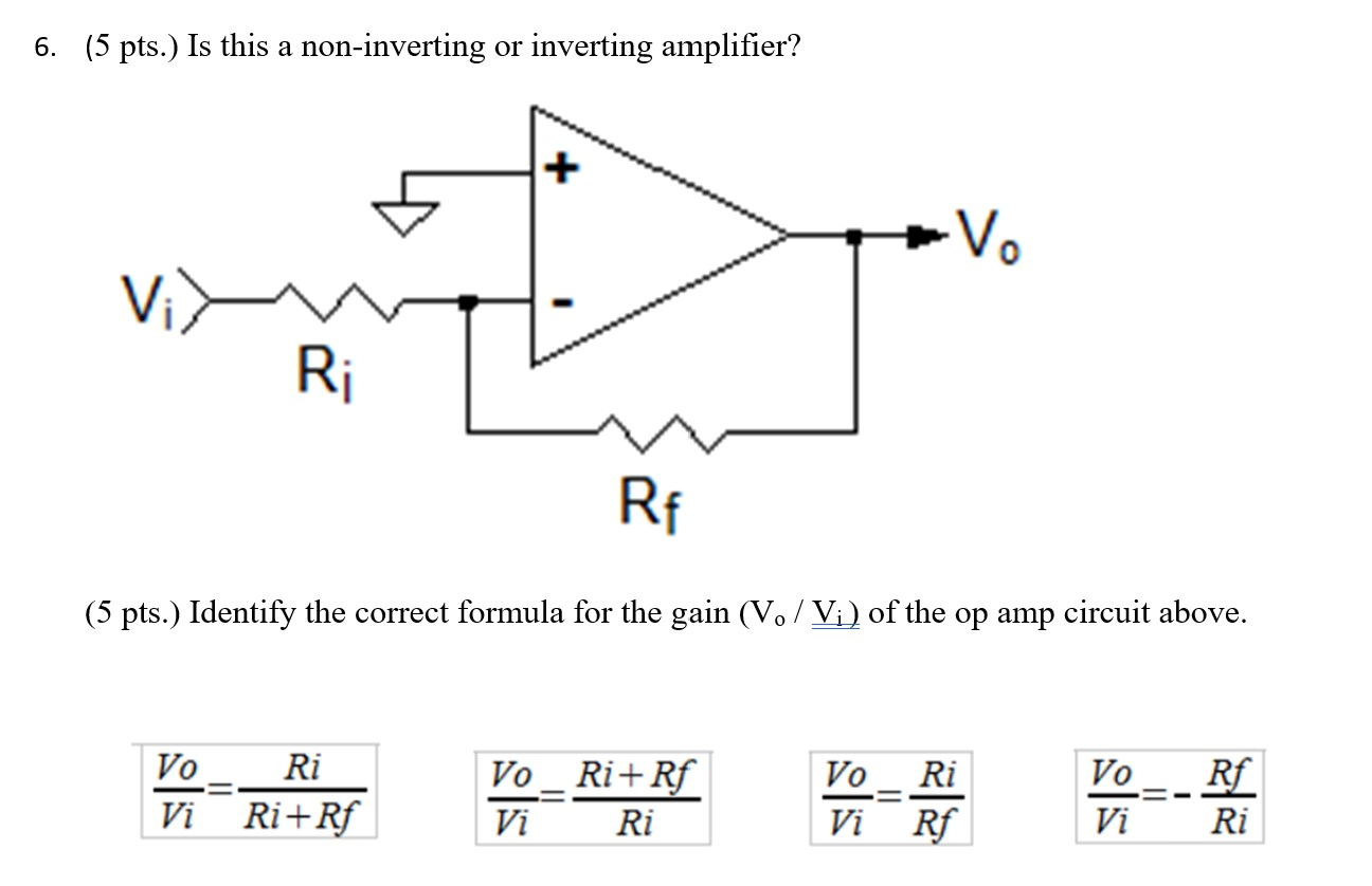 Solved 6 5 Pts Is This A Non Inverting Or Inverting Chegg Com