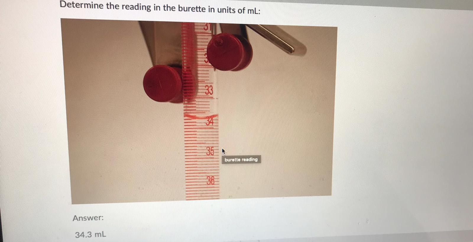 Solved Determine the reading in the burette in units of mL