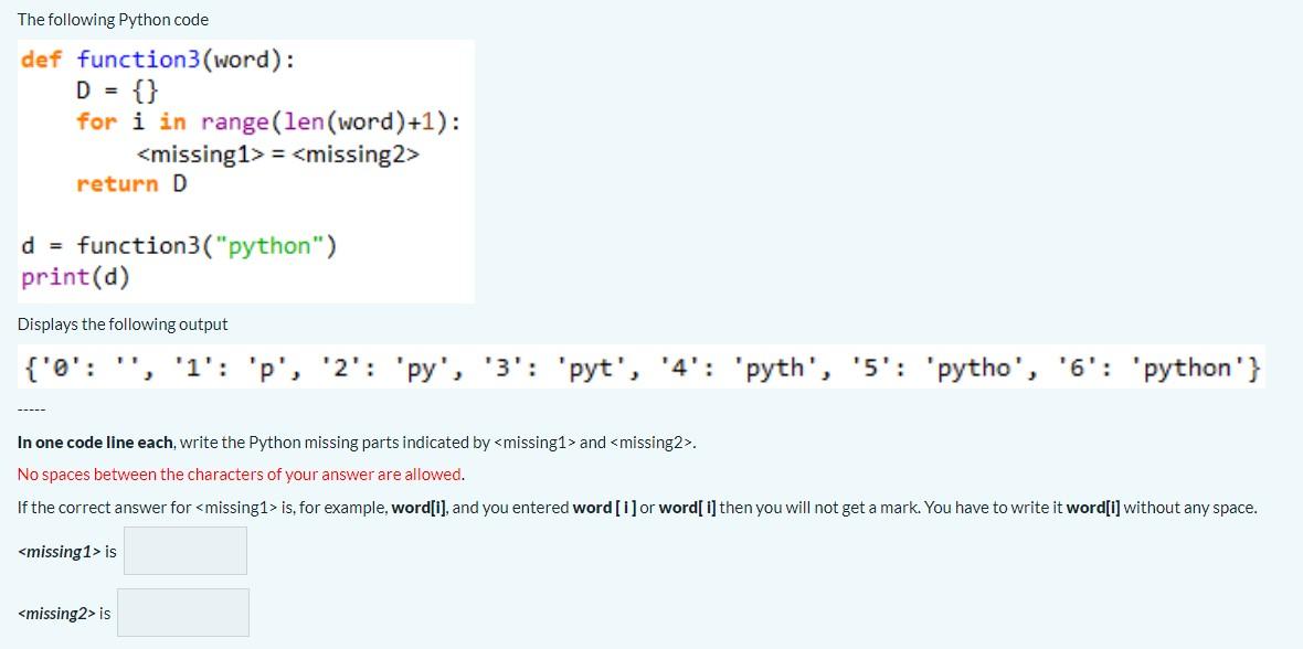 Solved The following Python code def function3(word): D = {} | Chegg.com