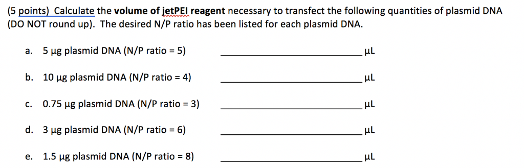 Solved (5 points) Calculate the volume of jetPEl reagent | Chegg.com