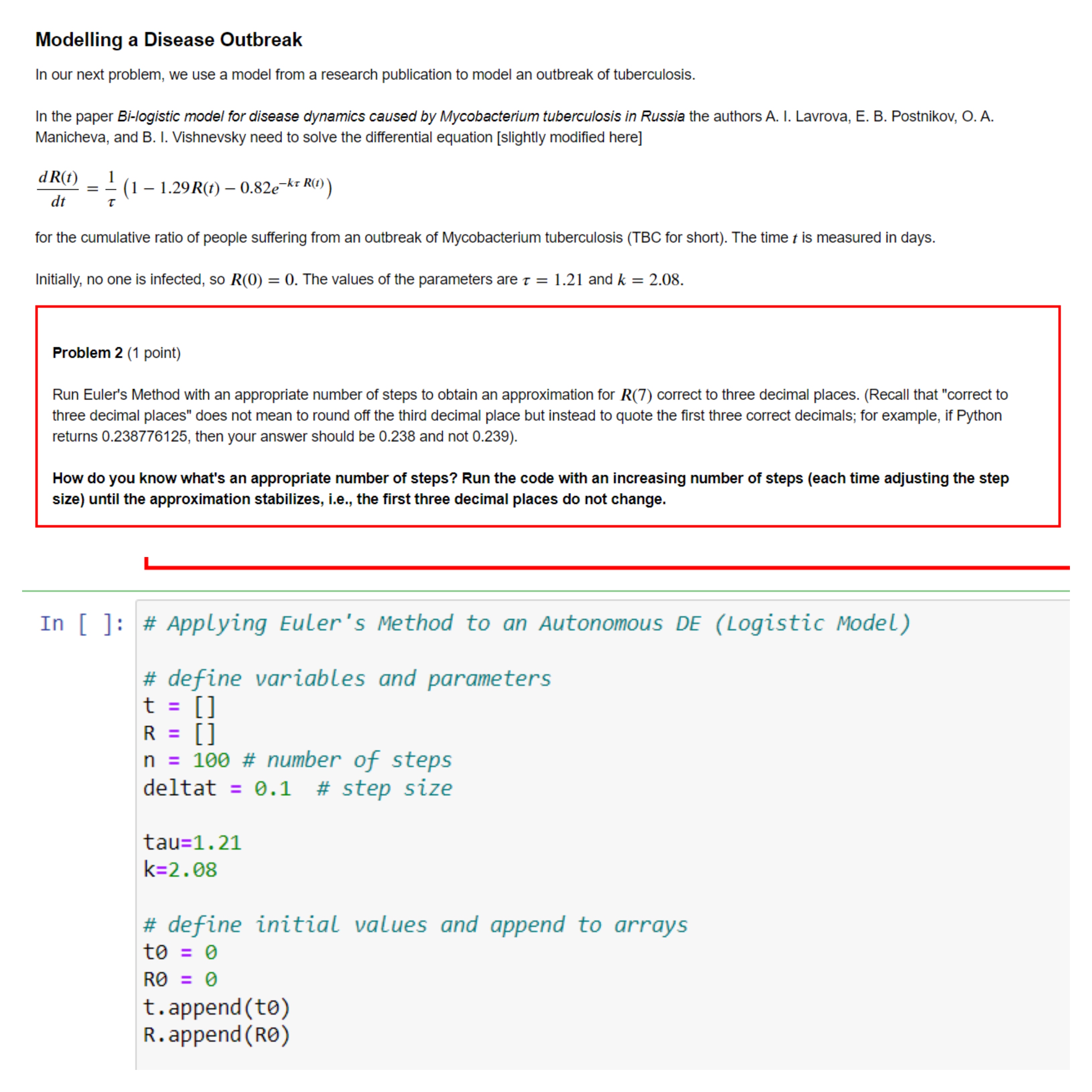 Solved Modelling a Disease OutbreakIn our next problem, we | Chegg.com