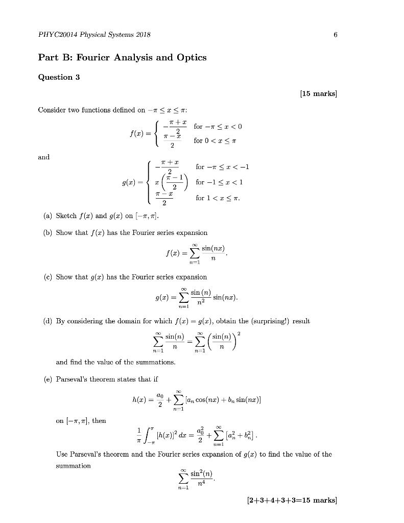 Solved PHYC20014 Physical Systems 2018 6 Part B: Fourier | Chegg.com