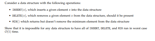 Solved Consider A Data Structure With The Following | Chegg.com