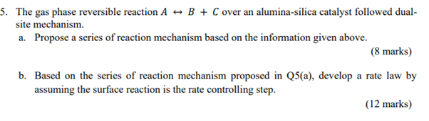 Solved 5. The gas phase reversible reaction A + B + Cover an | Chegg.com